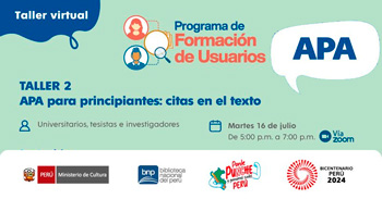 Taller virtual gratis "Estilo APA para principiantes: citas en el texto" de la BNP