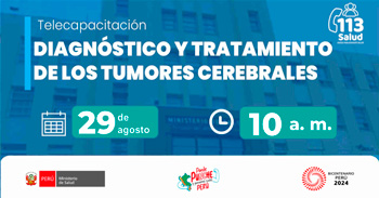 Capacitación online gratis "Diagnóstico y tratamiento de los tumores cerebrales" de MINSA