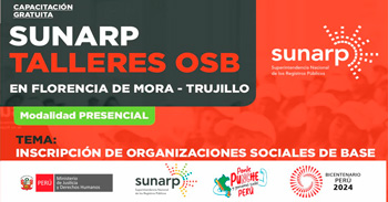 Capacitación presencial gratis "Inscripción de organizaciones sociales de base" de la SUNARP