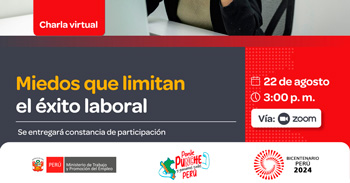 Charla online gratis "Miedos que limitan el éxito laboral" del MTPE