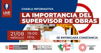 Charla online "La importancia del supervisor de obras" de SENCICO