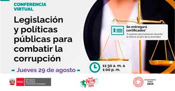 Conferencia online "Legislación y las políticas públicas para combatir la corrupción" del MINJUSDH