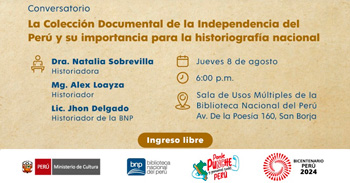 Conversatorio La Colección Documental de la Independencia del Perú y su importancia para la historiografía nacional