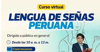 Curso online "Lengua de Señas Peruanas" de la Municipalidad de Lima