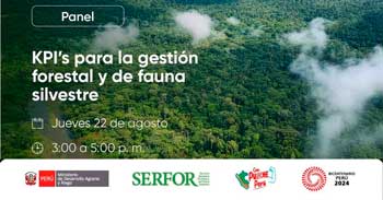 Panel online "KPI's para la gestiór forestal y de fauna silvestre" de SERFOR