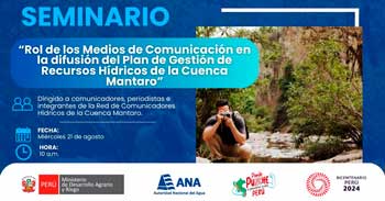 Seminario semipresencial El Rol de los Medios de Comunicación en la Difusión del Plan de Gestión de Recursos Hídricos