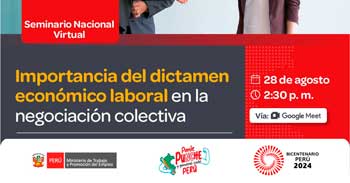 Seminario online gratis "Importancia del dictamen económico laboral en la negociación colectiva" del MTPE