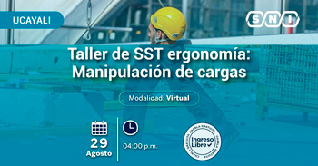 Taller online de "SST: Ergonomía: Manipulación de Cargas" de la SNI