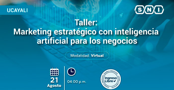 Taller online de "Marketing estratégico con inteligencia artificial para los negocios" de la SNI