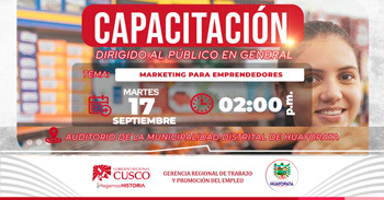 Capacitación presencial "Marketing para Emprendedores" de la GRTPE Cusco 