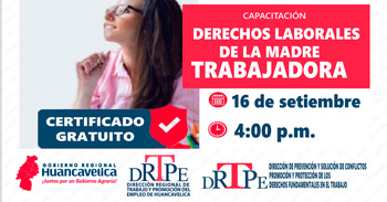 Capacitación online gratis "Derechos laborales de la madre trabajadora" DRTPE de Huancavelica