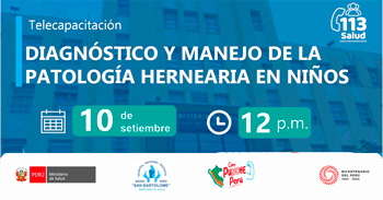 Capacitación online gratis "Diagnóstico y manejo de la patología hernearia en niños" del  MINSA