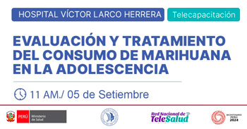 Capacitación online gratis "Evaluación y tratamiento del consumo de marihuana en la adolescencia"  de MINSA