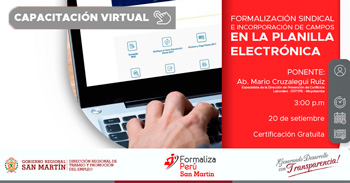 Capacitación online gratis "Formalización sindical e incorporación de campos en la planilla electrónica" 