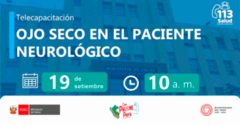 Capacitación online gratis "Ojo Seco en el Paciente Neurológico" de MINSA