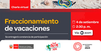 Charla online gratis "Fraccionamiento de vacaciones" del MTPE