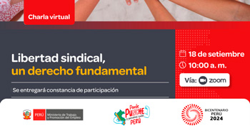 Charla online gratis "Libertad sindical, un derecho fundamental" del MTPE