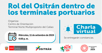 Charla online gratis "Rol del Ositrán dentro de los Terminales Portuarios" de OSITRAN