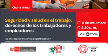 Charla online gratis "Seguridad y salud en el trabajo: derechos de los trabajadores y empleadores" del MTPE