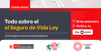 Charla online gratis "Todo sobre el seguro vida ley" del MTPE