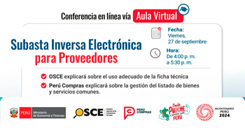 Conferencia online gratis "Subasta Inversa Electrónica para Proveedores ( OSCE y Perú Compras)" del OSCE