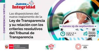 Conferencia online "Ley de Transparencia y su relación con los criterios resolutivos" del MINJUSDH