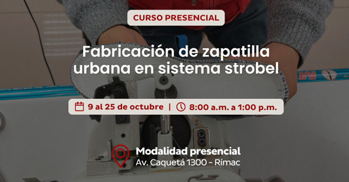 Curso presencial "Fabricación de zapatilla urbana en sistema strobel" de CITEccal Lima