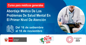 Curso virtual para médicos generales Abordaje médico de los problemas de salud mental en el primer nivel de atención