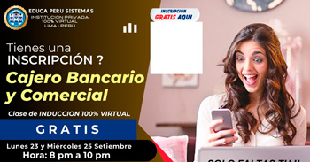 Curso gratis online "Cajero bancario y comercial"de EDUCA PERÚ SISTEMAS