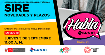 Evento online gratis "SIRE: Novedades y plazos" de la SUNAT