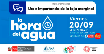 Evento online "Uso e importancia de la faja marginal"  de la Autoridad Nacional del Agua