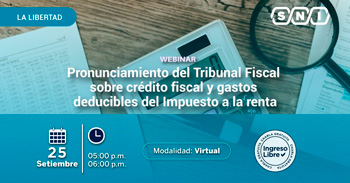 Webinar online Pronunciamiento del Tribunal Fiscal sobre crédito fiscal y gastos deducibles del Impuesto a la Renta 