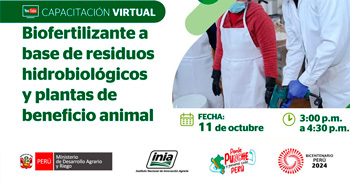 Capacitación online "Biofertilizante a base de residuos hidrobiológicos y plantas de beneficio animal"