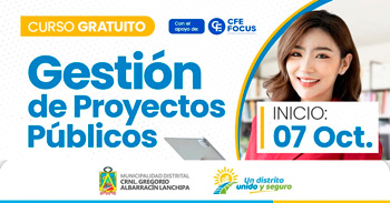 Curso  online gratis  "Gestión de Proyectos Públicos" de la Municipalidad Crnl. Gregorio Albarracín Lanchipa