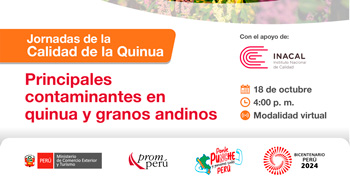 Evento online sobre "Principales contaminantes en quinua y granos andinos" de PromPerú