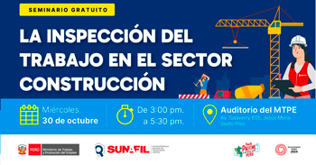 Seminario presencial gratis "La Inspección del Trabajo en el Sector Construcción"" de la SUNAFIL