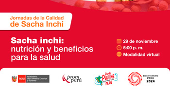 Capacitación online "Sacha Inchi. Nutrición y beneficios para la salud" de PromPerú