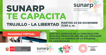 Charla gratis online Efectos jurídicos de la construcción en suelo propio de uno de los cónyuges  de la SUNARP