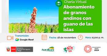 Charla online "Abonamiento de granos andinos con guano de las islas" de Agro Rural