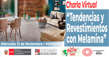 Charla virtual gratis "Tendencias y Revestimientos con Melamina" del SENCICO