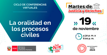 Conferencia online "La oralidad en los procesos civiles" del MINJUSDH