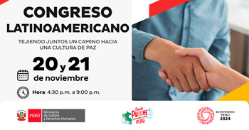 Congreso Latinoamericano online "Tejiendo juntos un camino hacia una cultura de paz" del MINJUSDH