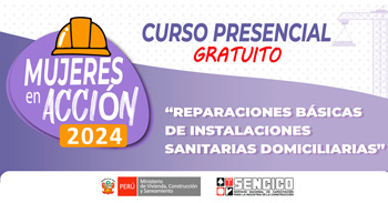 Curso presencial gratis "Reparaciones básicas de instalaciones sanitarias domiciliarias" de SENCICO