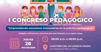 Evento presencial "Emprendiendo soluciones innovadoras en la práctica pedagógica" de la UGEL VENTANILLA