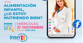 Evento online "Alimentación infantil, ¿Lo estoy nutriendo bien?" del INSNSB