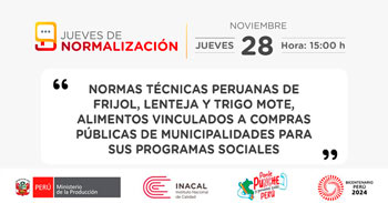 Evento online Normas Técnicas Peruanas de Frijol, Lenteja y Trigo mote