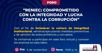 Foro online "Comprometidos con la Integridad y Lucha contra la Corrupción"" del RENIEC