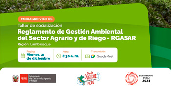 Taller online "Reglamento de Gestión Ambiental del Sector Agrario y de Riego - RGASAR" del MIDAGRI