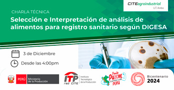 Charla presencial "Selección e interpretación de análisis de alimentos para registro sanitario según DIGESA" 