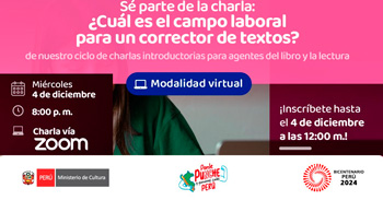 Charla virtual "¿Cuál es el campo laboral para un corrector de textos?" del Ministerio de Cultura